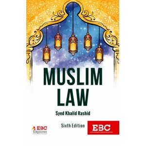EBC's Muslim Law by Syed Khalid Rashid